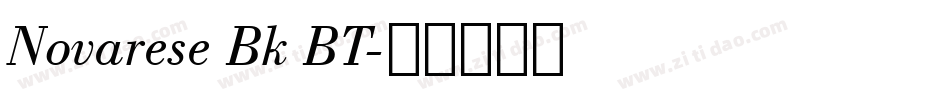 Novarese Bk BT字体转换